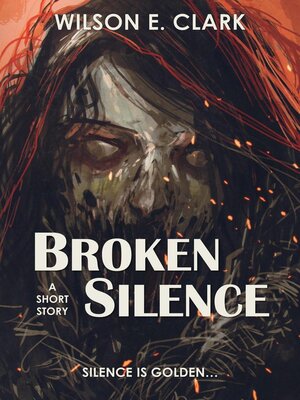 cover image of Broken Silence